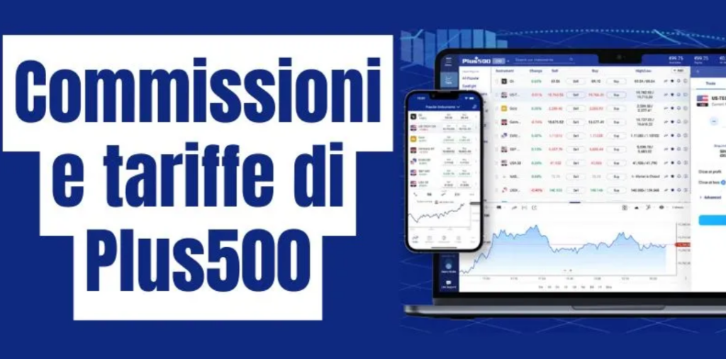 plus500 Commissioni e Costi - PiattaformaTrading.IT Commissioni e Costi