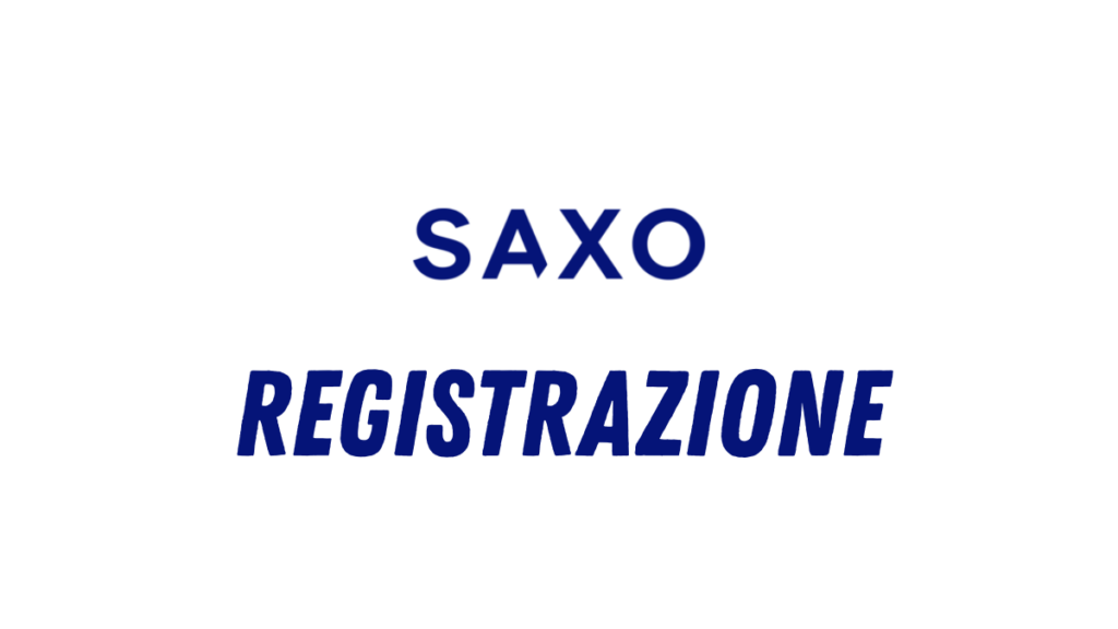 saxo bank registrazione - PiattaformaTrading.IT Saxo Bank Registrazione